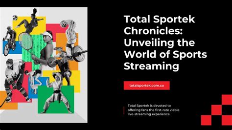 total sportek|Unveiling Live Sports: A Comprehensive Guide to .